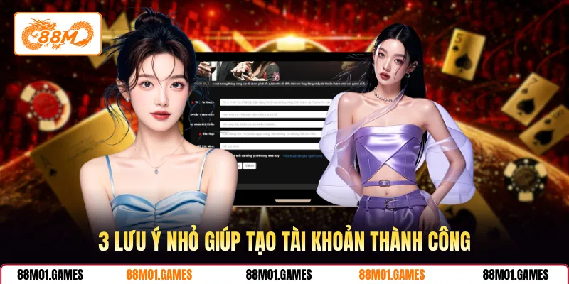 3 lưu ý nhỏ giúp tạo tài khoản thành công