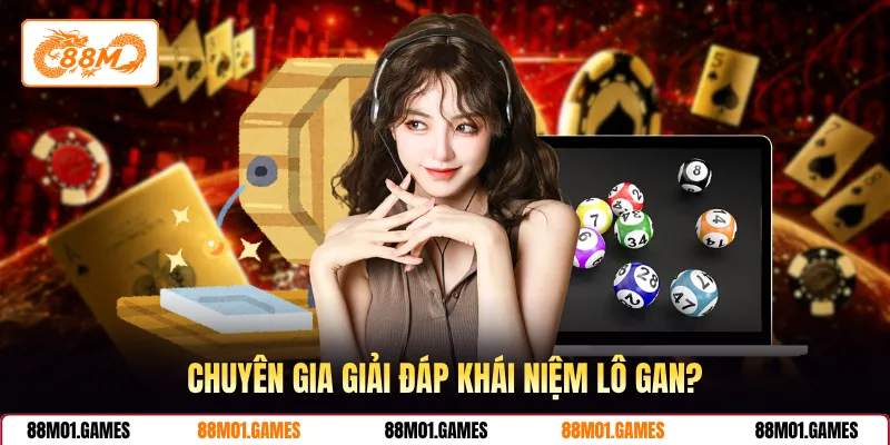 Chuyên gia giải đáp khái niệm lô gan?