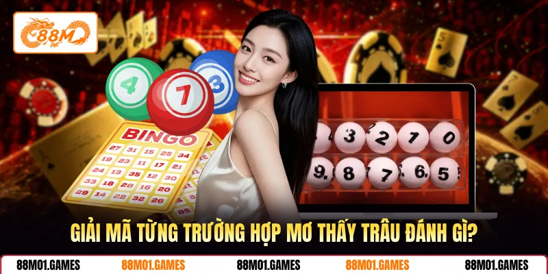 Giải mã từng trường hợp mơ thấy trâu đánh gì?